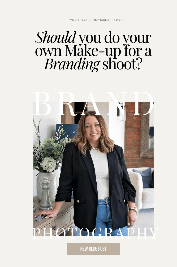 Should you do your own Make-up for a Branding shoot?