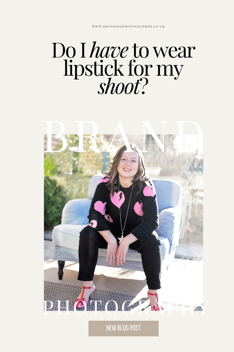 Do I have to wear lipstick for my shoot?