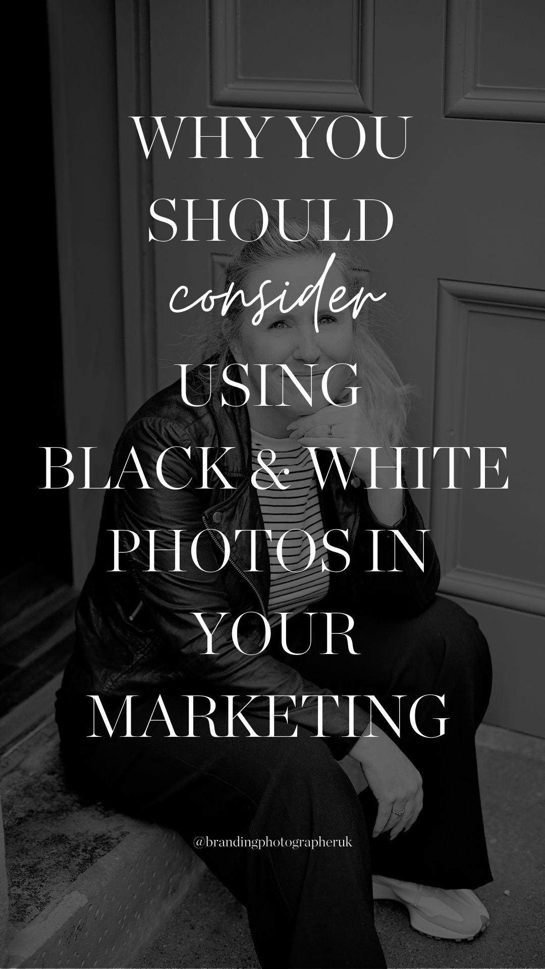 Why you should consider black & white photos in your marketing