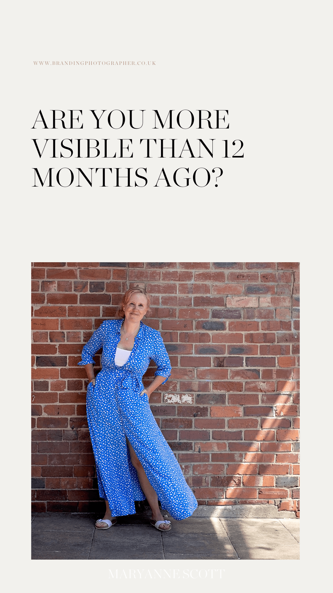 Are you more visible than 12 months ago?