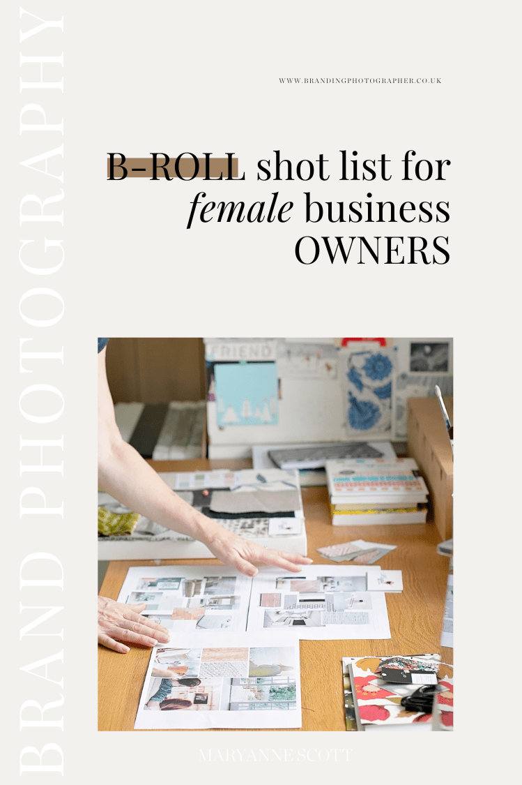 b-ROLL shot list for female business owners