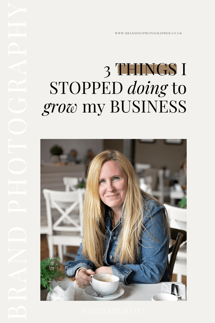 3 Things I stopped doing to grow my business
