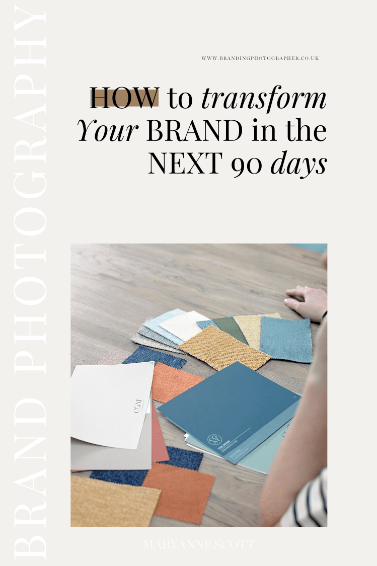 How to transform your Brand in the next 90 days