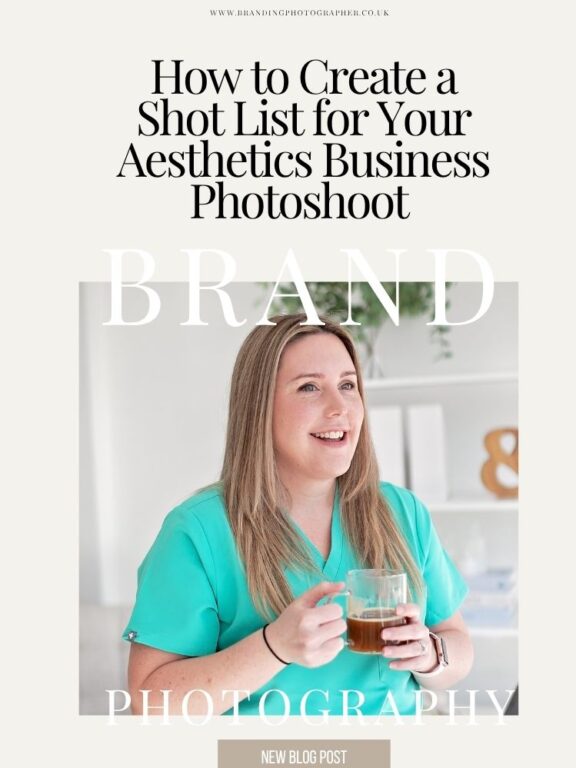 How to Create a Shot List for Your Aesthetics Business Photoshoot