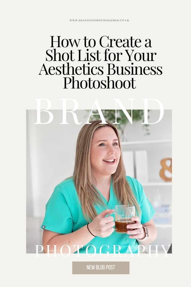 How to Create a Shot List for Your Aesthetics Business Photoshoot